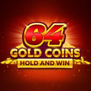 64 Gold Coins Hold And Win