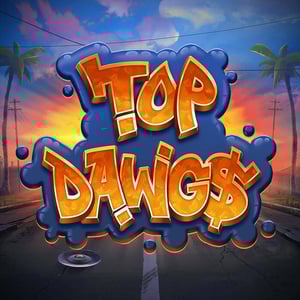 Top Dawg$