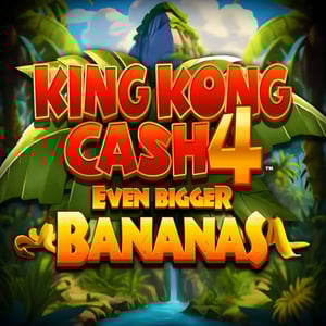 King Kong Cash Even Bigger Bananas 4