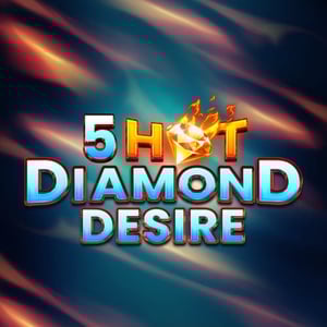 5 Hot Diamond Desire