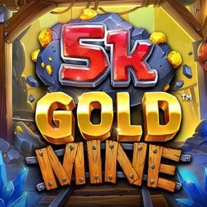 5K Gold Mine