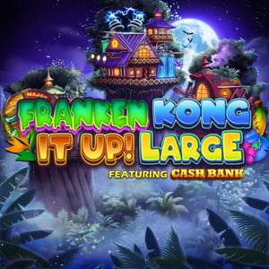 Franken Kong It Up Large